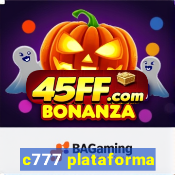 c777 plataforma